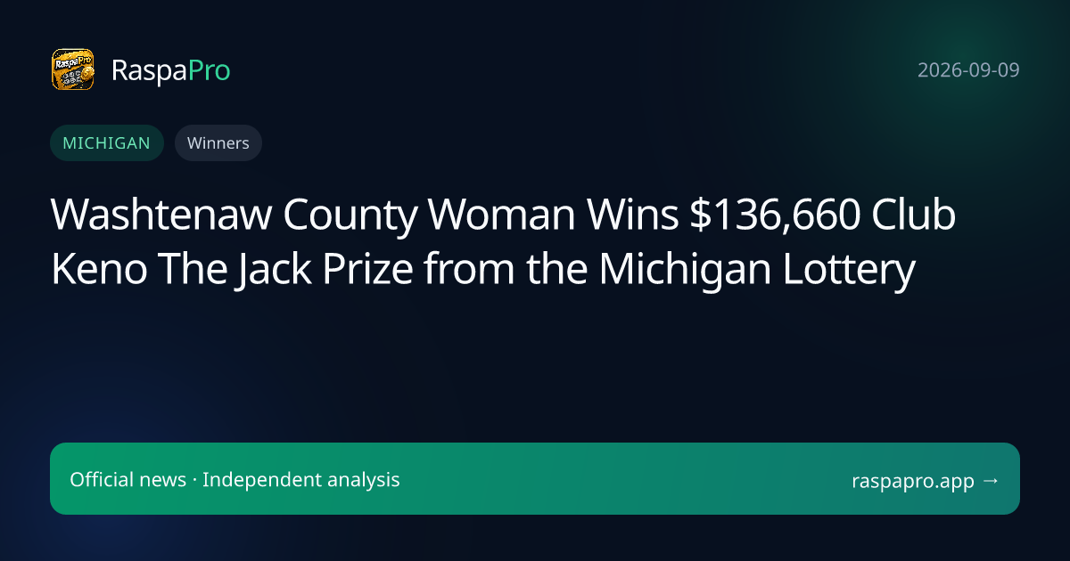 Washtenaw County Woman Wins $136,660 Club Keno The Jack Prize from the Michigan Lottery