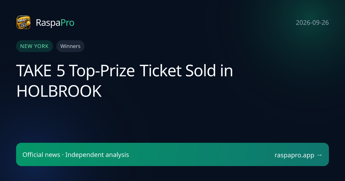 TAKE 5 Top-Prize Ticket Sold in HOLBROOK