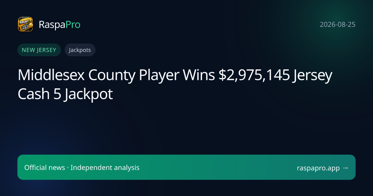 Middlesex County Player Wins $2,975,145 Jersey Cash 5 Jackpot