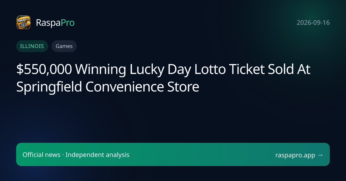 $550,000 Winning Lucky Day Lotto Ticket Sold At Springfield Convenience Store
