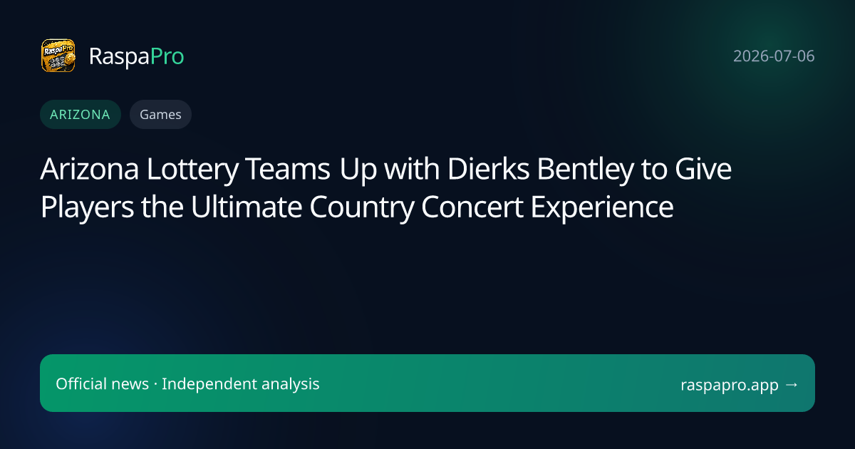 Arizona Lottery Teams Up with Dierks Bentley to Give Players the Ultimate Country Concert Experience