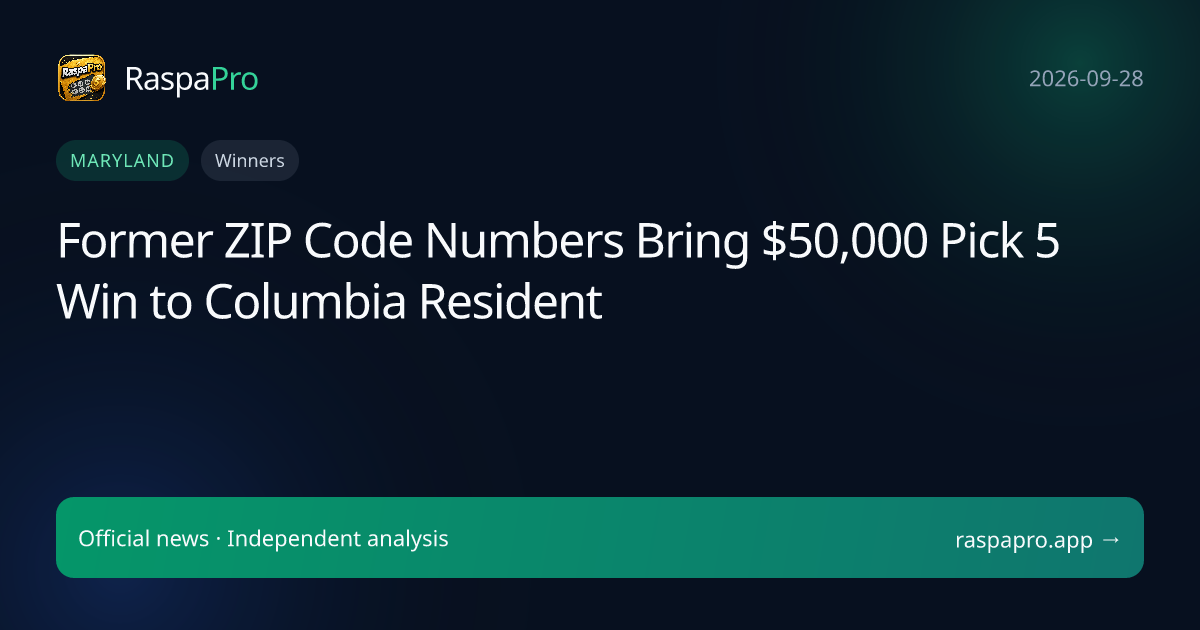 Former ZIP Code Numbers Bring $50,000 Pick 5 Win to Columbia Resident