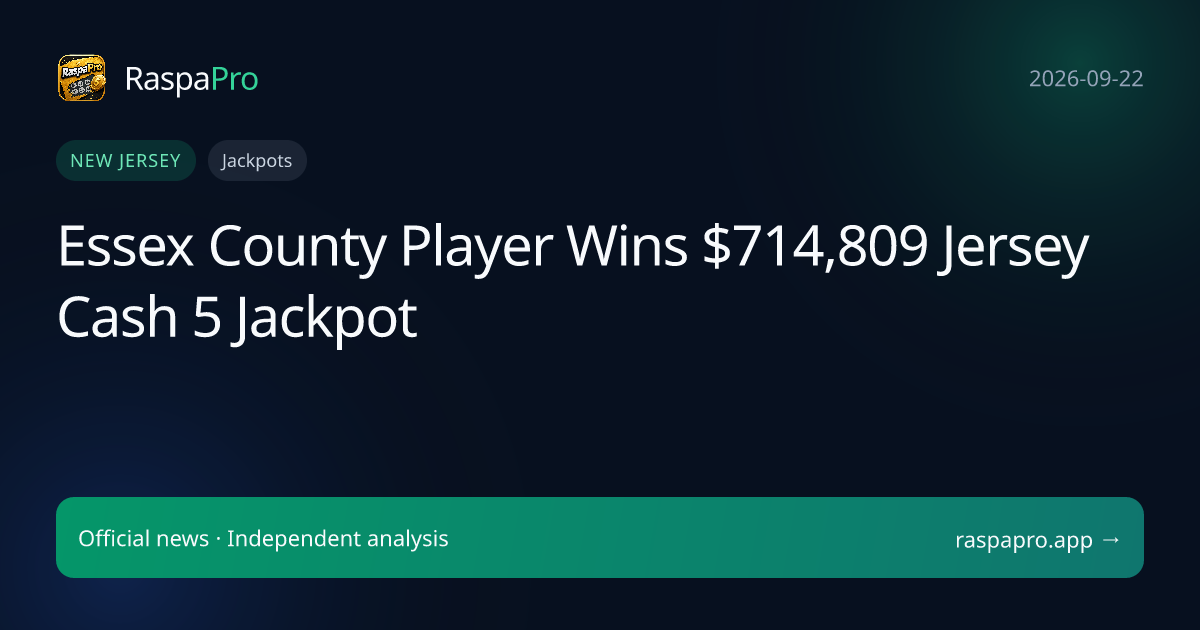 Essex County Player Wins $714,809 Jersey Cash 5 Jackpot