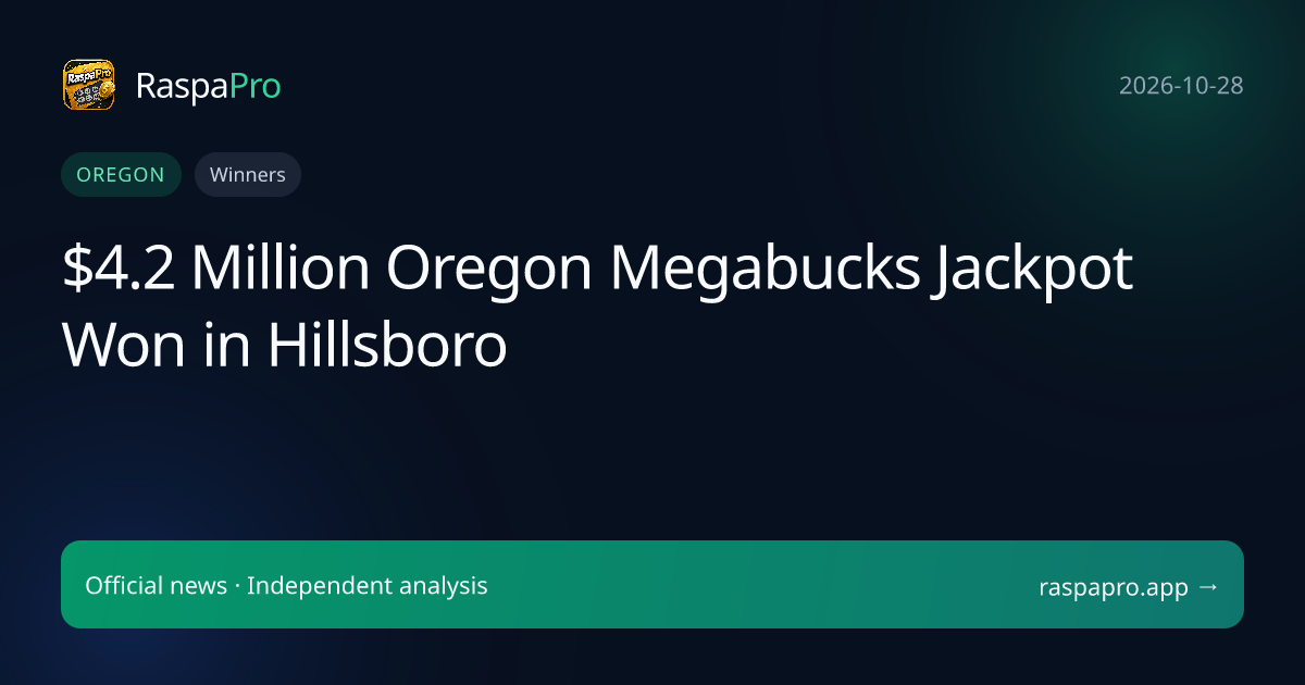 $4.2 Million Oregon Megabucks Jackpot Won in Hillsboro
