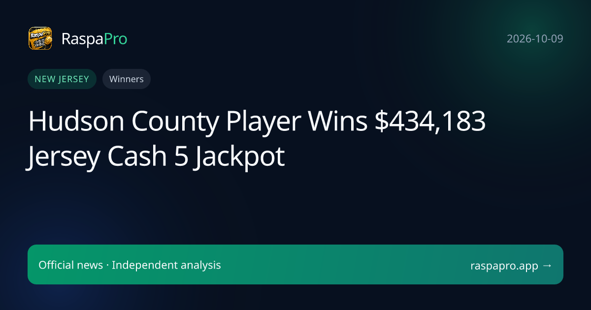 Hudson County Player Wins $434,183 Jersey Cash 5 Jackpot