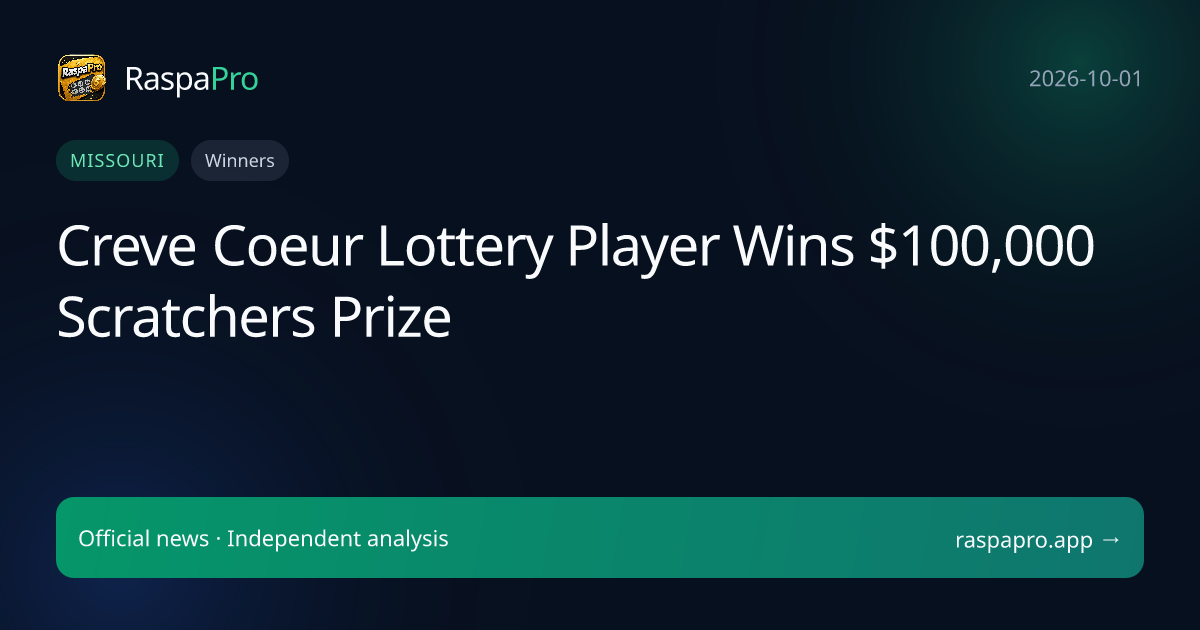 Creve Coeur Lottery Player Wins $100,000 Scratchers Prize