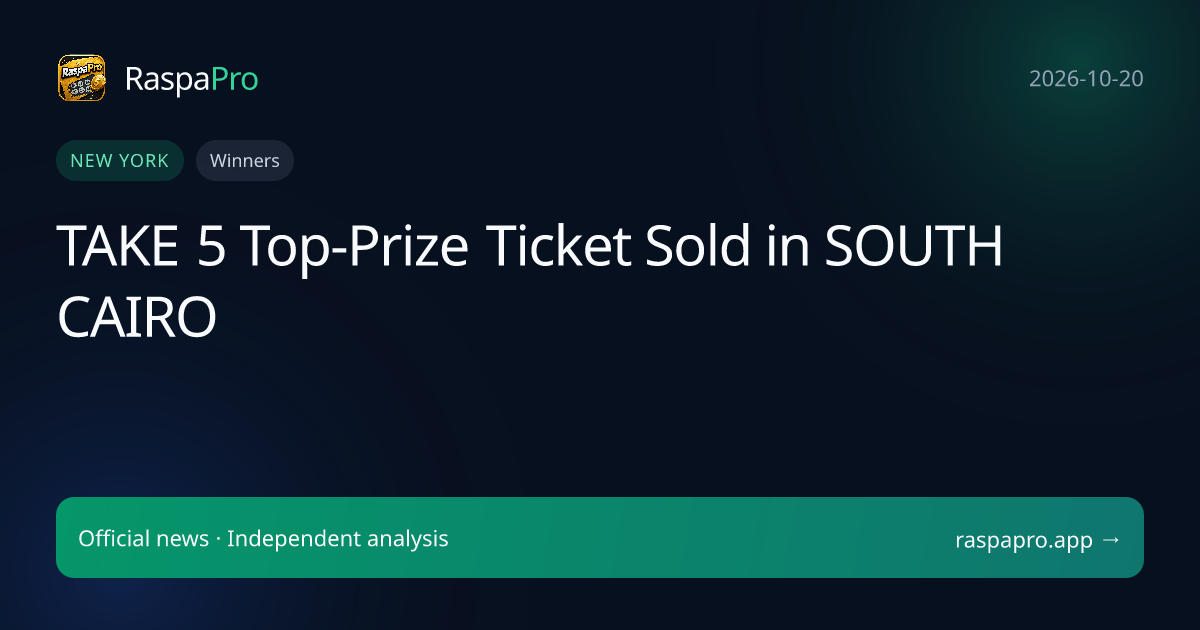 TAKE 5 Top-Prize Ticket Sold in SOUTH CAIRO
