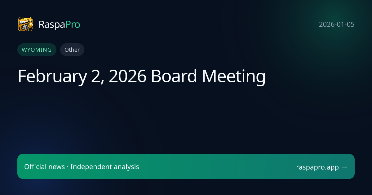 February 2, 2026 Board Meeting