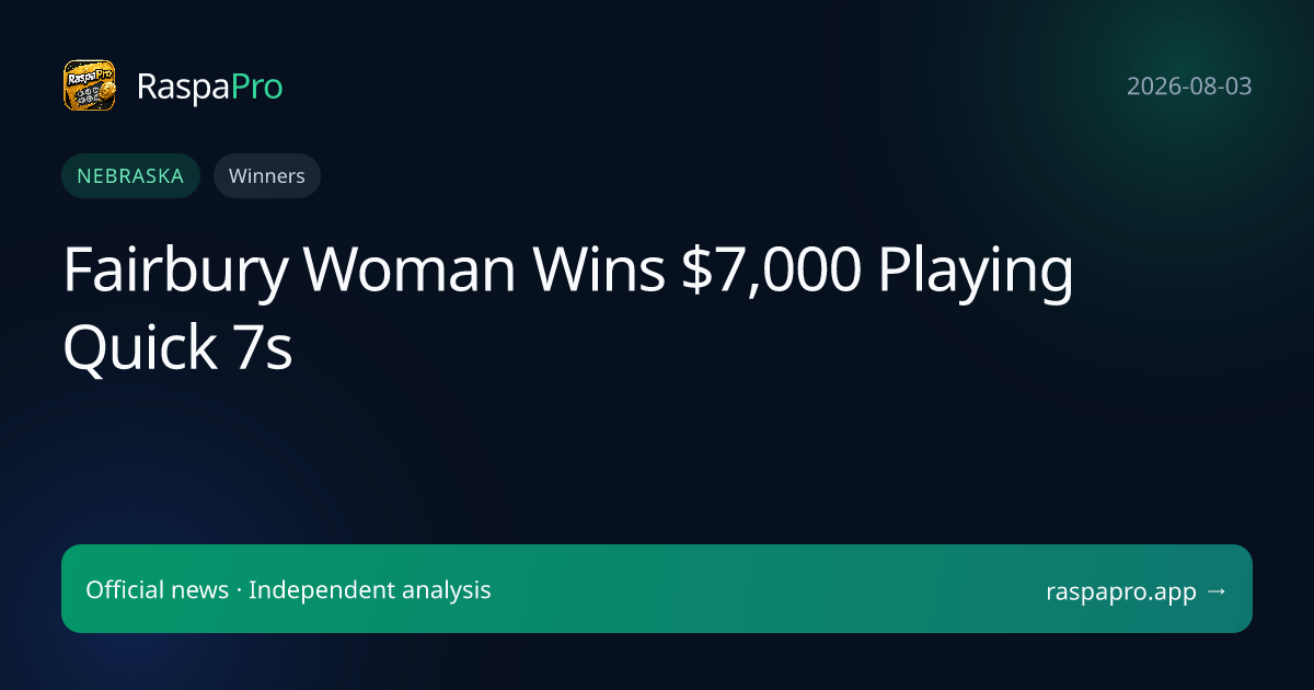 Fairbury Woman Wins $7,000 Playing Quick 7s