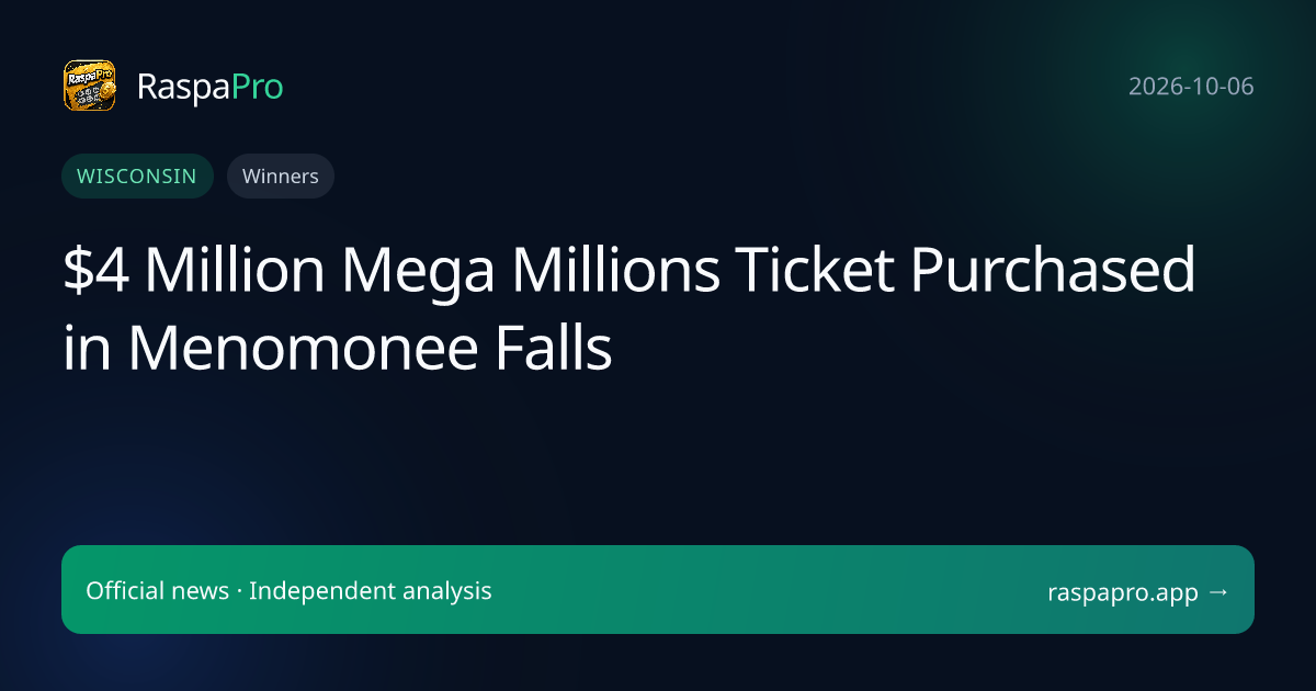 $4 Million Mega Millions Ticket Purchased in Menomonee Falls