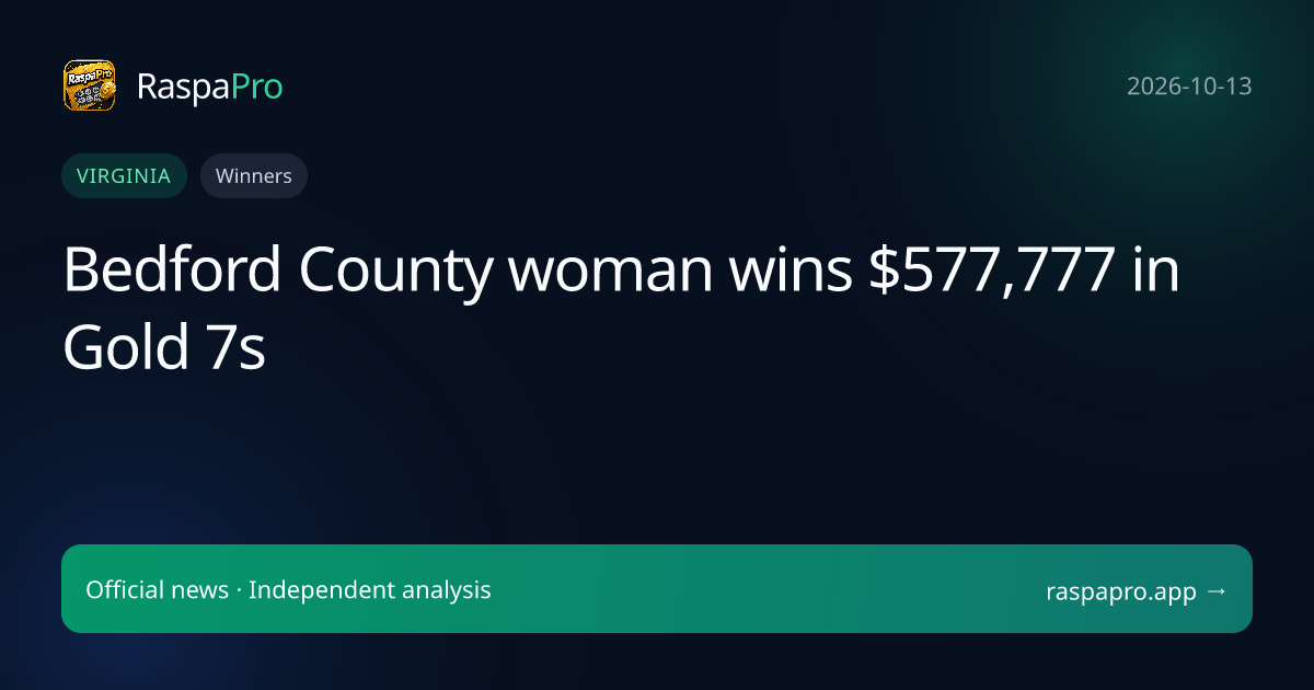Bedford County woman wins $577,777 in Gold 7s