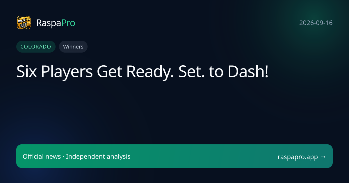 Six Players Get Ready. Set. to Dash!