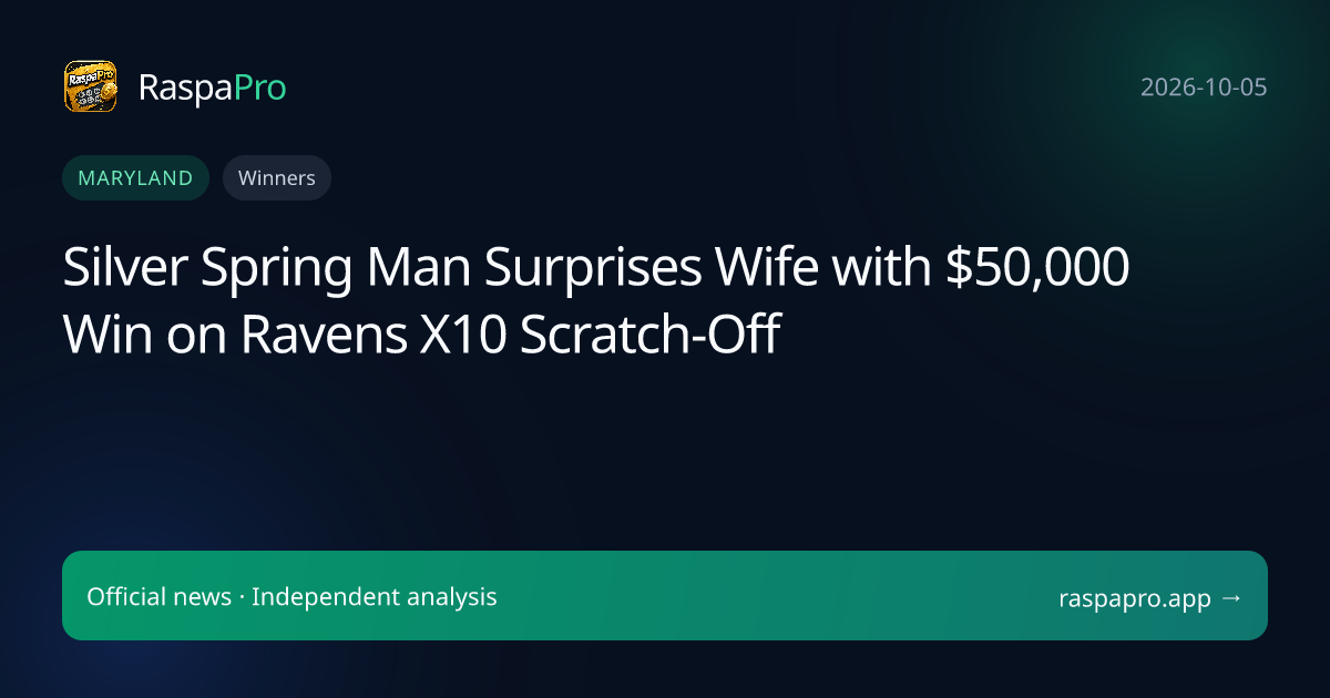 Silver Spring Man Surprises Wife with $50,000 Win on Ravens X10 Scratch-Off