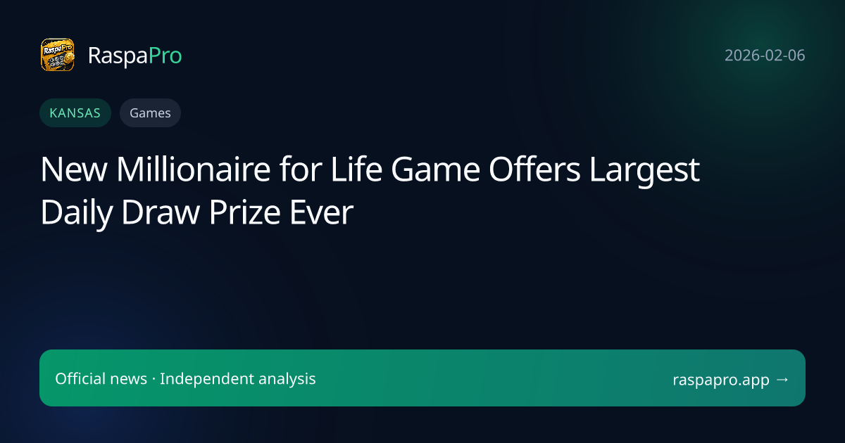 New Millionaire for Life Game Offers Largest Daily Draw Prize Ever