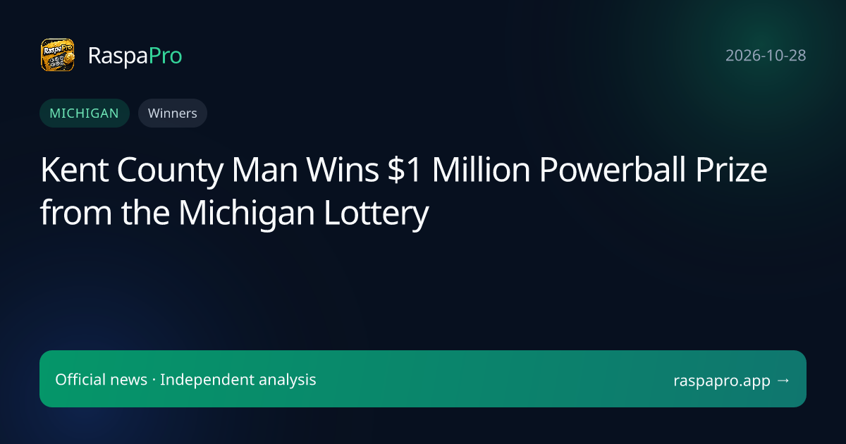 Kent County Man Wins $1 Million Powerball Prize from the Michigan Lottery