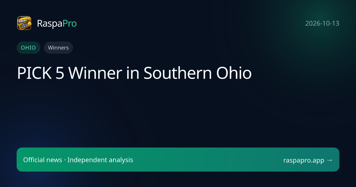 PICK 5 Winner in Southern Ohio