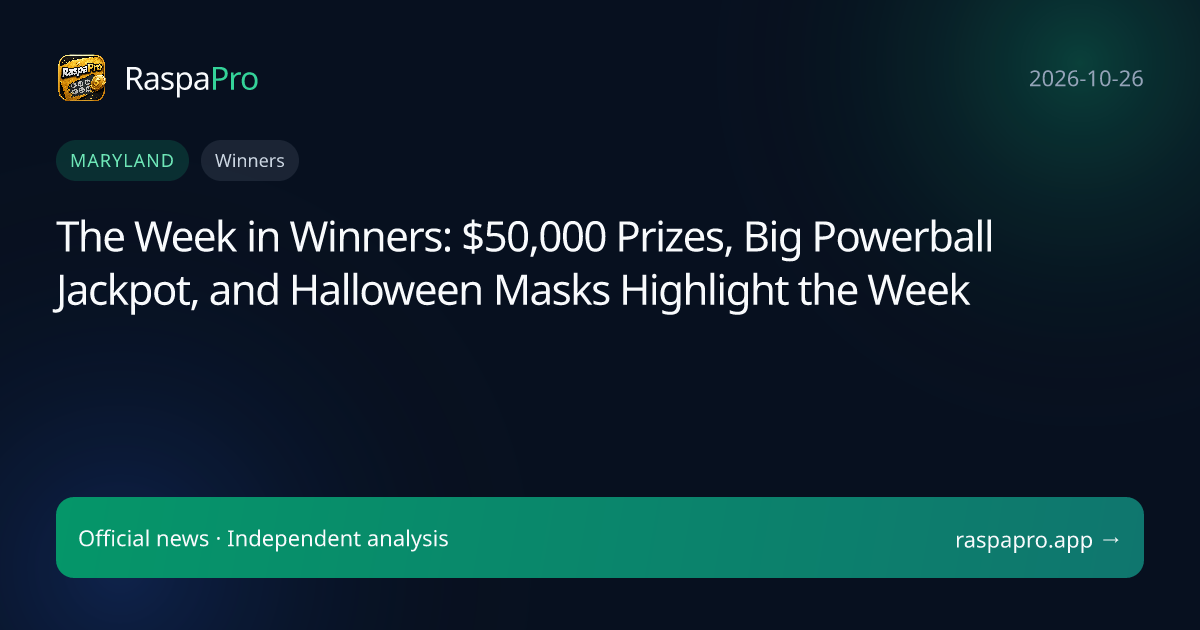 The Week in Winners: $50,000 Prizes, Big Powerball Jackpot, and Halloween Masks Highlight the Week