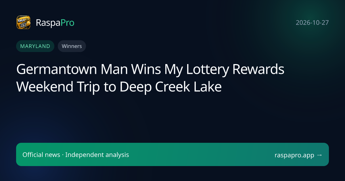 Germantown Man Wins My Lottery Rewards Weekend Trip to Deep Creek Lake